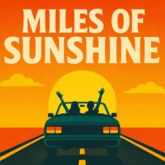 Miles of Sunshine