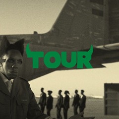 TOUR - tyler ( chromakopia )