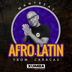 Manybeat - Afro Latin From Caracas (Album Mixed)