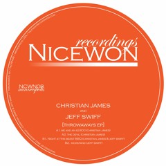 'Throwaways EP' //  Christian James & Jeff Swiff  // (Nicewon Recordings)