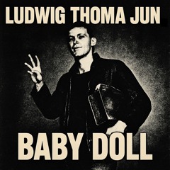 Baby Doll (Live Atelier Dreizehn)