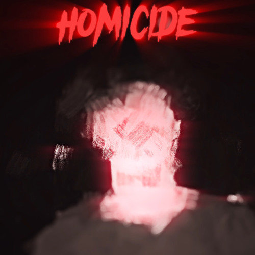 HOMICIDE [LOVERBOYBEATS]