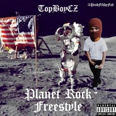 PLANET ROCK FREESTYLE (Prod.@ProdFilthyFab)