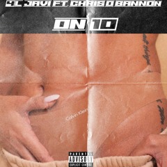 4L JAVI - On 10 (feat. Chris O' Bannon) [Prod. Robbie]