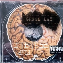 Green Day - Brain Stew(Item52 Flip)