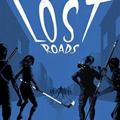 [DOWNLOAD] KINDLE ✅ Lost Roads (Broken Lands Book 2) by  Jonathan Maberry [EPUB KINDL