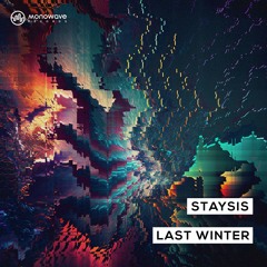 Staysis - Last Winter