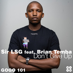 Don't Give Up (Main Mix) [feat. Brian Temba]