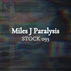 Stock 093 par Miles J Paralysis