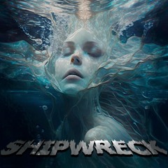 SHIPWRECK