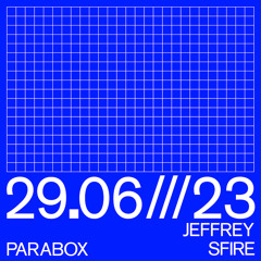 Parabox 025/053 - Jeffrey Sfire