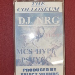 DJ N.R.G MCS PHYSCO HYPE ATTACK COLOSSEUM 11.5.97