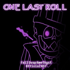 FellSwap Amethyst Official OST - One Last Roll