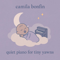 quiet piano for tiny yawns