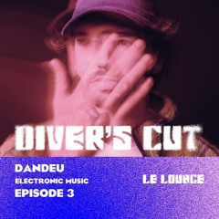 Diver's Cut ep.3 - Dandeu