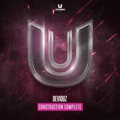 Deviouz - Construction Complete
