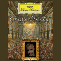 CLASSIC GOODBYE (Radiomix)