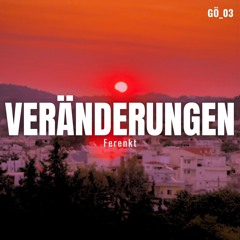 Veränderungen