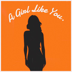 A Girl Like You (Edwyn Collins Cover)