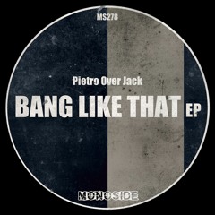 Pietro Over Jack - THAT'S RIGHT! // MS278