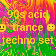 acid trance techno 90s set vol 2