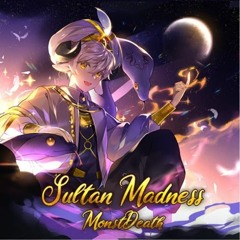 [KALPA] [Dynamix] [Sultan's EP] 02.- Sultan Madness - MonstDeath