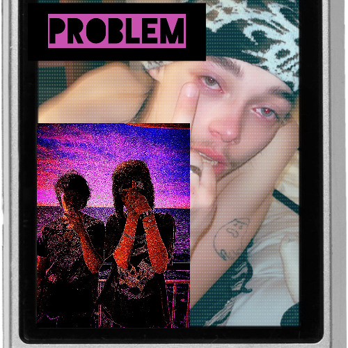 PROBLEM