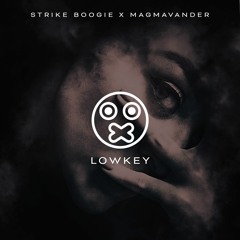 Lowkey (Produced by Magmavander)
