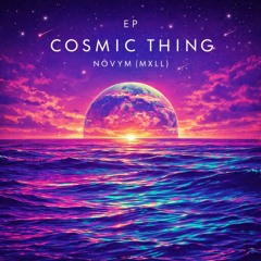 Cosmic Thing
