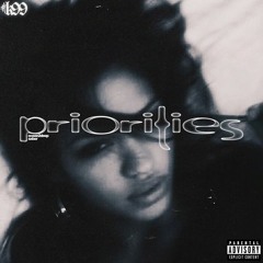 priorities (feat. sxber)