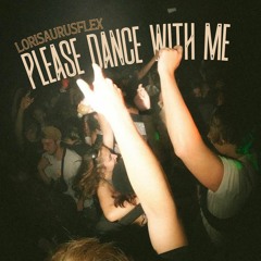 Please Dance With Me