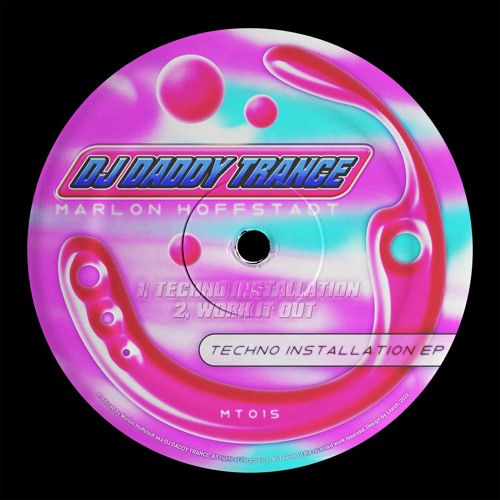 Marlon Hoffstadt aka DJ Daddy Trance - Techno Installation