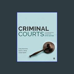 [EBOOK] 🌟 Criminal Courts: A Contemporary Perspective DOWNLOAD @PDF