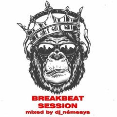 BREAKBEAT SESSION #280 mixed by dj_némesys