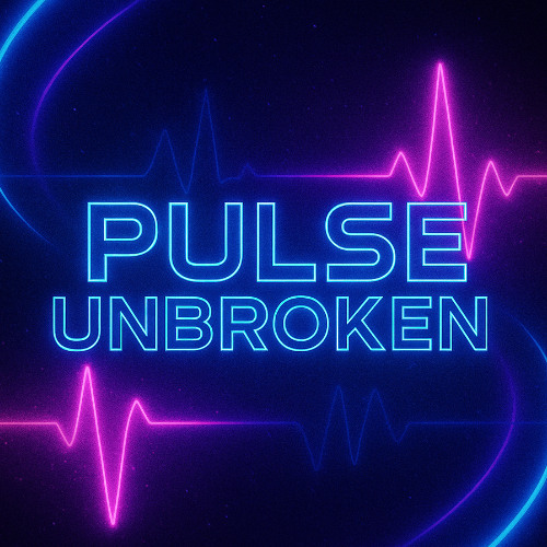 Pulse Unbroken [ TECHNO ]