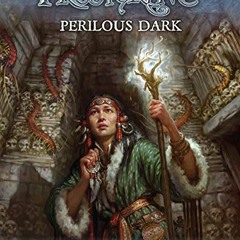 Read online Frostgrave: Perilous Dark by  Joseph A. McCullough,Dmitry Burmak,Kate Burmak