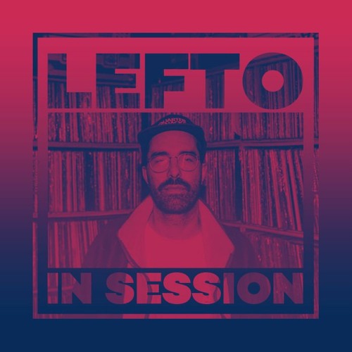 In Session: LeFtO