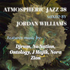 Jordan Williams - Atmospheric Jazz 38