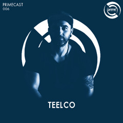 PRIMECAST 006 - TEELCO