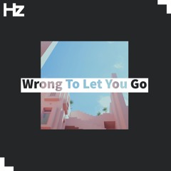 Man Cub & APEK With April Bender - Wrong To Let You Go (Hz Mag)