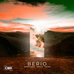 Berio - Brownies, About Noise