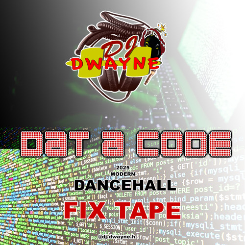 Dat A Code Modern Dancehall Mix 2025