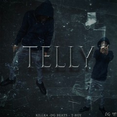 Killk4 - Telly [prod. DG Beats & T-Roy]