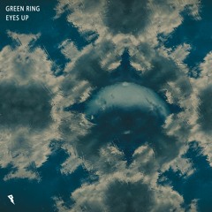 Green Ring - Eyes Up