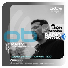 Manv @ OBSESSION RADIOSHOW (Viernes 9 Febrero )