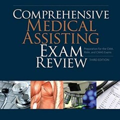 View PDF EBOOK EPUB KINDLE Comprehensive Medical Assisting Exam Review: Preparation f