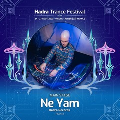 Ne Yam - Live Act @ Hadra Trance Festival 2023