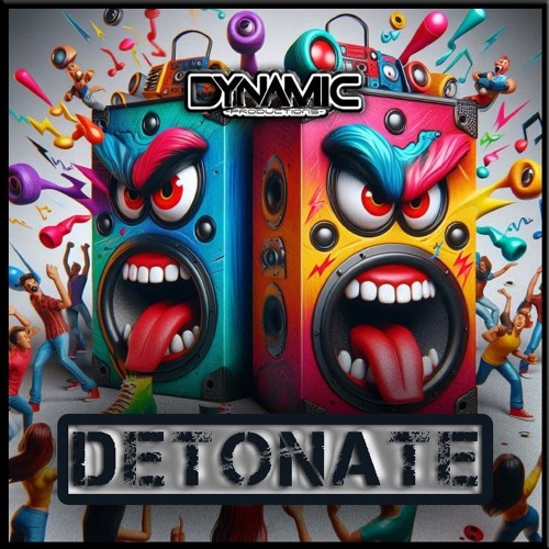 DYNAMIC - Detonate  (sample)