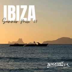 Ibiza Summer Mix ‘23