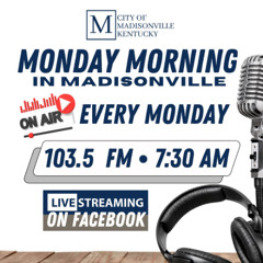 Monday Morning in Madisonville 11-17-25